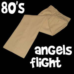 Angels flights pants