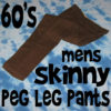 Mens Mod 1960's Peg Leg Super Skinny Pants 30x28.5