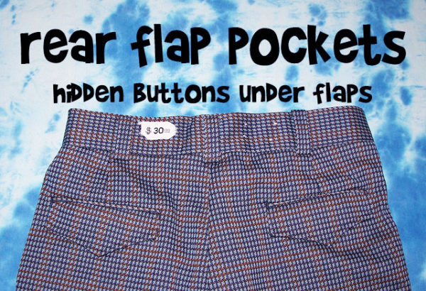 flap back pockets